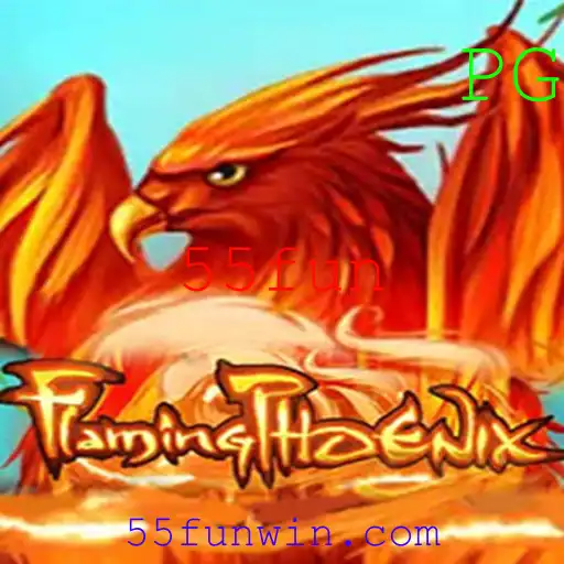Descubra o Universo de FlamingPhoenix: O Jogo que Está Dominando 55fun